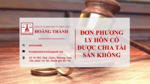 Đơn phương ly hôn có được chia tài sản không