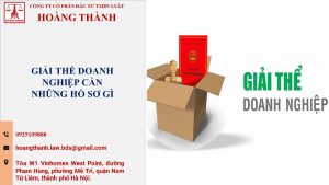 Giải thể doanh nghiệp cần những hồ sơ gì