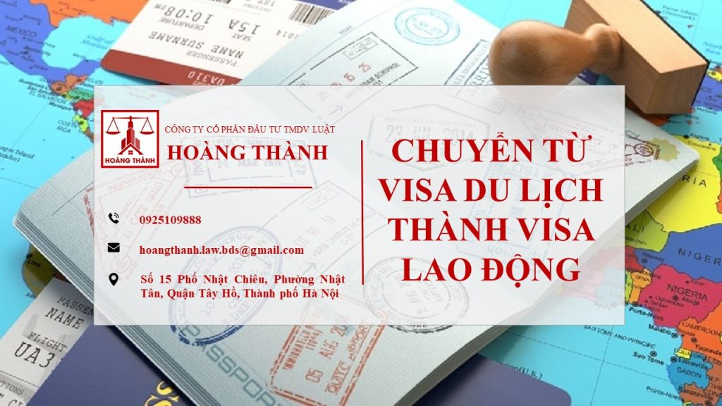 Chuyển từ visa du lịch thành visa lao động