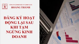 Đăng ký hoạt động lại sau khi tạm ngừng kinh doanh