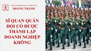 Sĩ quan quân đội có được thành lập doanh nghiệp không