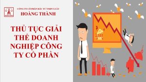 Thủ tục giải thể doanh nghiệp công ty cổ phần