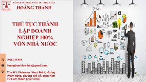 Thủ tục thành lập doanh nghiệp 100% vốn nhà nước