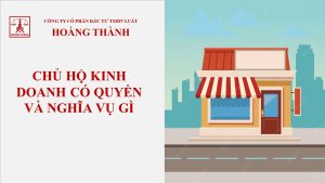 Chủ hộ kinh doanh có quyền và nghĩa vụ gì