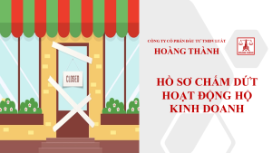 Hồ sơ chấm dứt hoạt động hộ kinh doanh