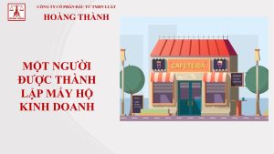 Một người được thành lập mấy hộ kinh doanh