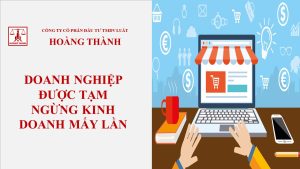 Doanh nghiệp được tạm ngừng kinh doanh mấy lần